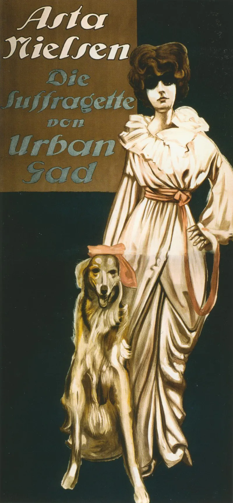 Die Suffragette, Ernst Deutsch-Dryden